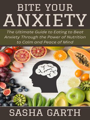 cover image of Bite Your Anxiety